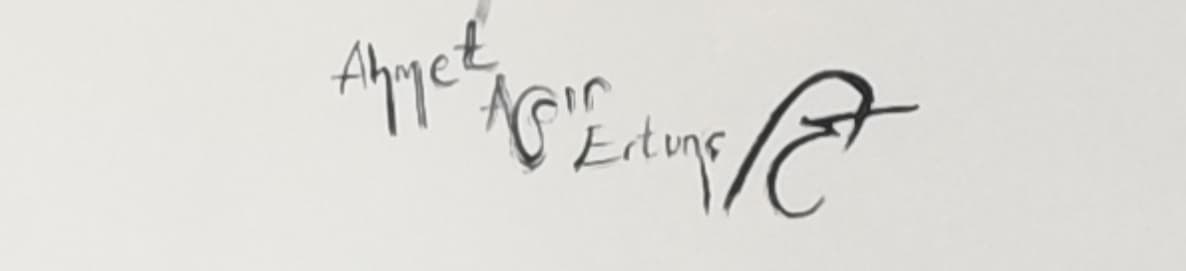 Ahmet Ertunç imzası